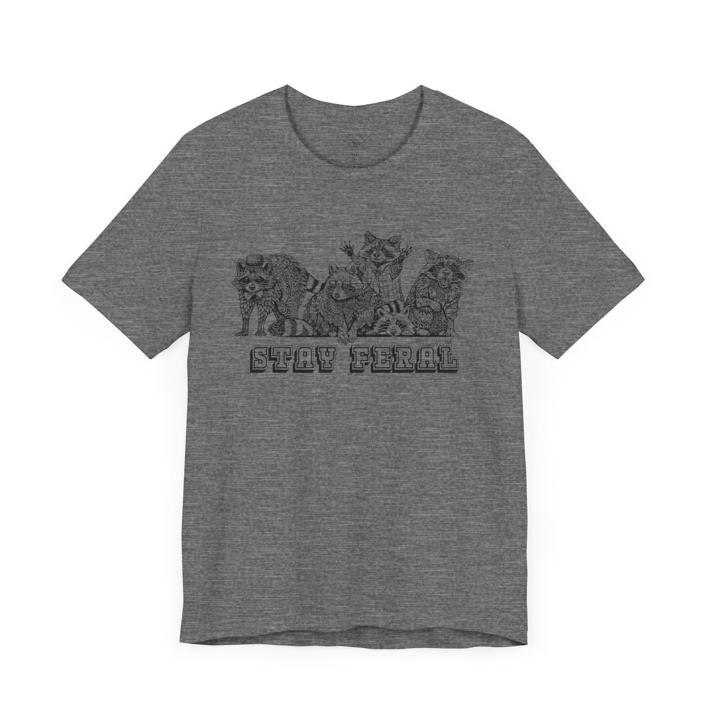 Raccoon Stay Feral T-Shirt