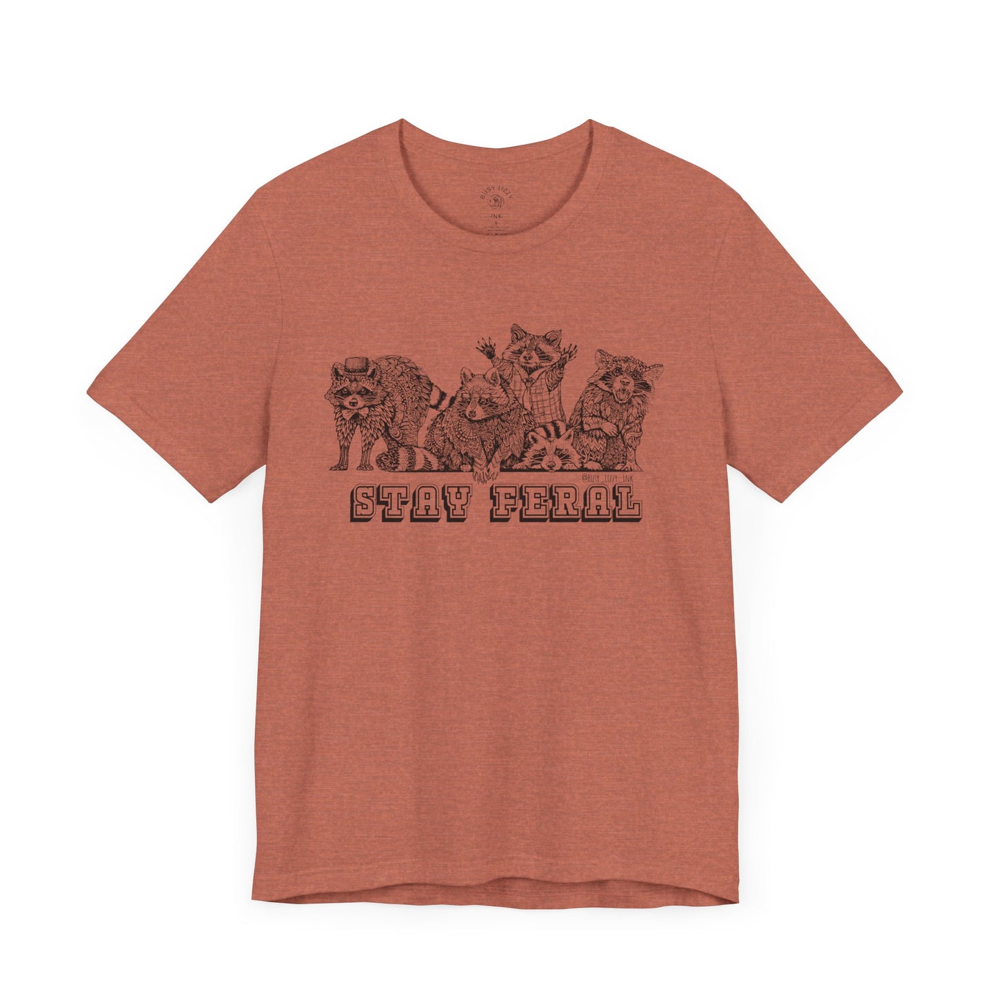 Raccoon Stay Feral T-Shirt