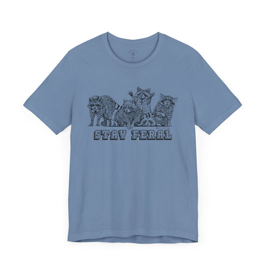 Raccoon Stay Feral T-Shirt